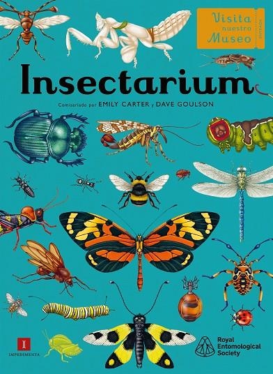 Insectarium | 9788419581617 | Carter, Emily/Goulson, Dave | Librería online de Figueres / Empordà
