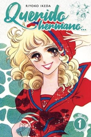 QUERIDO HERMANO #01 | 9788410294288 | Ikeda, Riyoko | Librería online de Figueres / Empordà