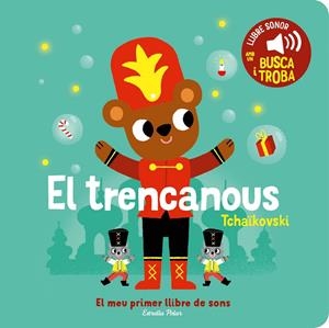 El trencanous. El meu primer llibre de sons | 9788413896403 | Billet, Marion | Llibreria online de Figueres i Empordà