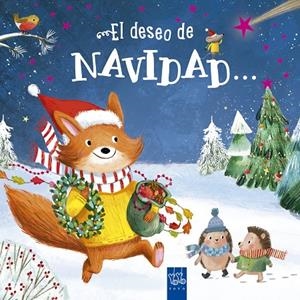 El deseo de Navidad... ¡es celebrarlo con mis amigos! | 9788408290827 | YOYO | Librería online de Figueres / Empordà