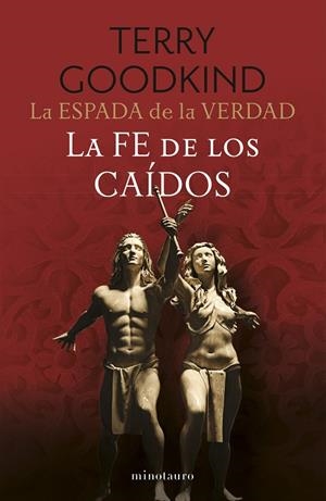 La Espada de la Verdad #06/17. La fe de los caídos | 9788445016558 | Goodkind, Terry | Llibreria online de Figueres i Empordà