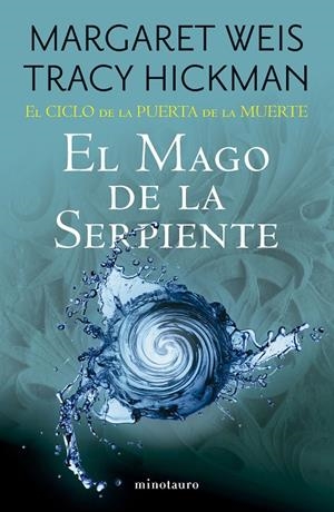 El Ciclo de la Puerta de la Muerte #04/07. El mago de la serpiente | 9788445017265 | Weis / Tracy Hickman, Margaret | Llibreria online de Figueres i Empordà