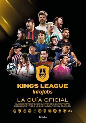 Kings League: La guía oficial | 9788425367779 | Kings League | Llibreria online de Figueres i Empordà