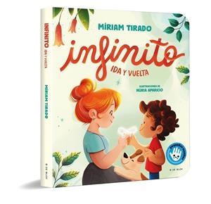 Infinito. Ida y vuelta (libro de cartón) | 9788419910806 | Tirado, Míriam | Llibreria online de Figueres i Empordà