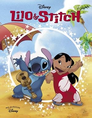 Lilo & Stitch (Mis Clásicos Disney) | 9788419487278 | Disney | Librería online de Figueres / Empordà
