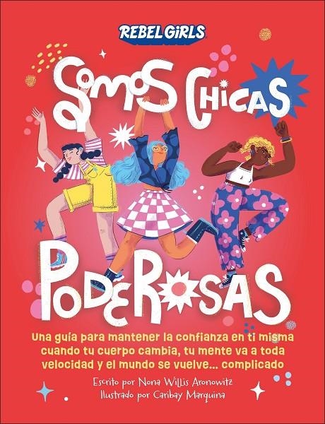 Somos chicas poderosas (Somos chicas poderosas) | 9780241709276 | Willis Aronowitz, Nona | Librería online de Figueres / Empordà