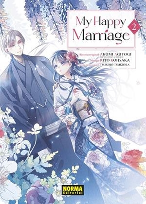 MY HAPPY MARRIAGE #02 | 9788467970333 | AGITOGI, AKUMI/KOHSAKA, RITO/TSUKIOKA, TSUKIHO | Librería online de Figueres / Empordà