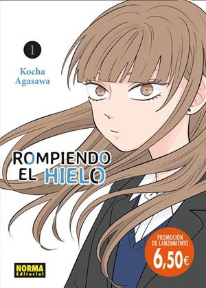 ROMPIENDO EL HIELO #01. ED. PROMOCIONAL | 9788467971569 | Agasawa, Kocha | Llibreria online de Figueres i Empordà