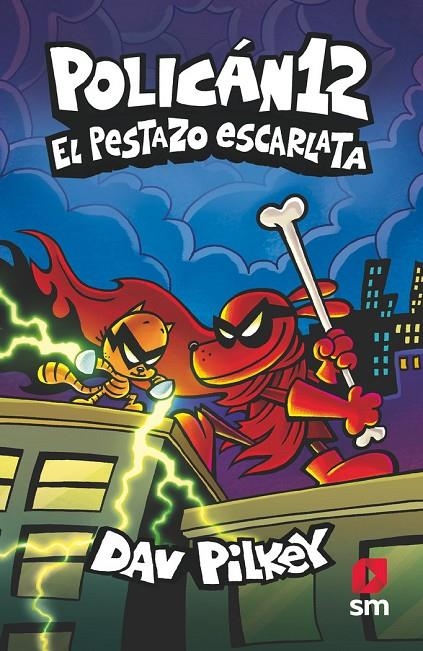 Policán #12. El Pestazo Escarlata | 9788411823944 | Pilkey, Dav | Librería online de Figueres / Empordà