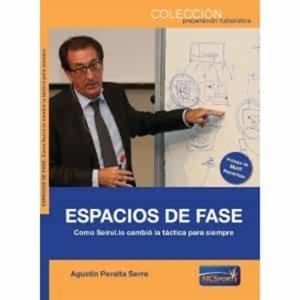 ESPACIOS DE FASE COMO SEIRUL LO CAMBIO LA TACTICA | 9788412197303 | Peraita Serra, Agustin | Llibreria online de Figueres i Empordà