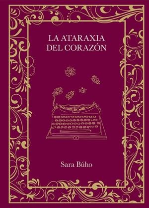 La ataraxia del corazón | 9788410378162 | Búho, Sara | Librería online de Figueres / Empordà