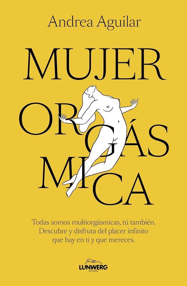 Mujer orgásmica | 9788410378070 | Aguilar, Andrea | Librería online de Figueres / Empordà