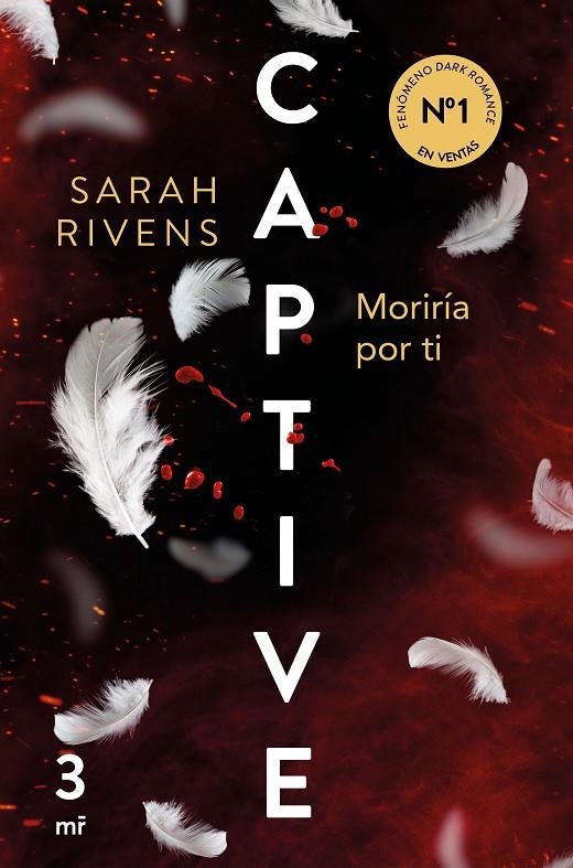 Captive #03. Moriría por ti | 9788427053250 | Rivens, Sarah | Librería online de Figueres / Empordà