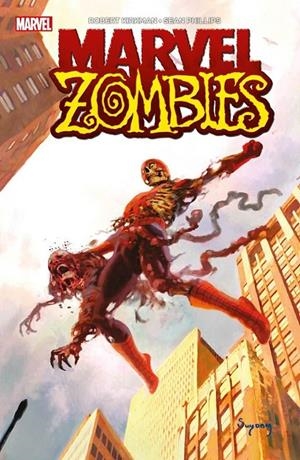 MARVEL ESSENTIALS #12 MARVEL ZOMBIES | 9788410515697 | Phillips, Sean / Kirkman, Robert | Llibreria online de Figueres i Empordà