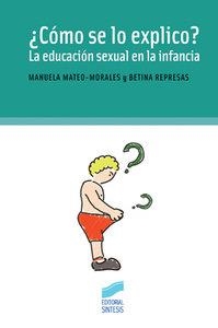 ¿Cómo se lo explico? | 9788497565004 | Mateo-Morales Vila, Manuela/Represas Vázquez, Betina | Librería online de Figueres / Empordà