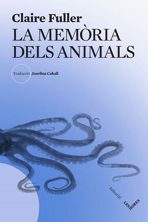 La memòria dels animals | 9788412801019 | Fuller, Claire | Llibreria online de Figueres i Empordà