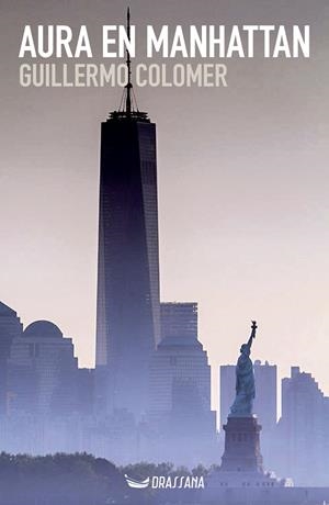 Aura en Manhattan | 9788412793543 | Colomer Lloret, Guillermo | Llibreria online de Figueres i Empordà