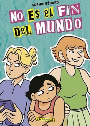 NO ES EL FIN DEL MUNDO | 9788410264168 | Bedard, Sophie | Llibreria online de Figueres i Empordà