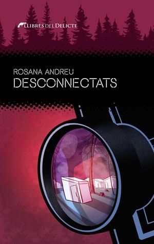 DESCONNECTATS | 9788419415370 | Andreu, Rosana | Librería online de Figueres / Empordà