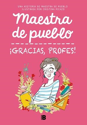 ¡Gracias, profes! | 9788466679732 | Maestra de pueblo/Picazo, Cristina | Llibreria online de Figueres i Empordà
