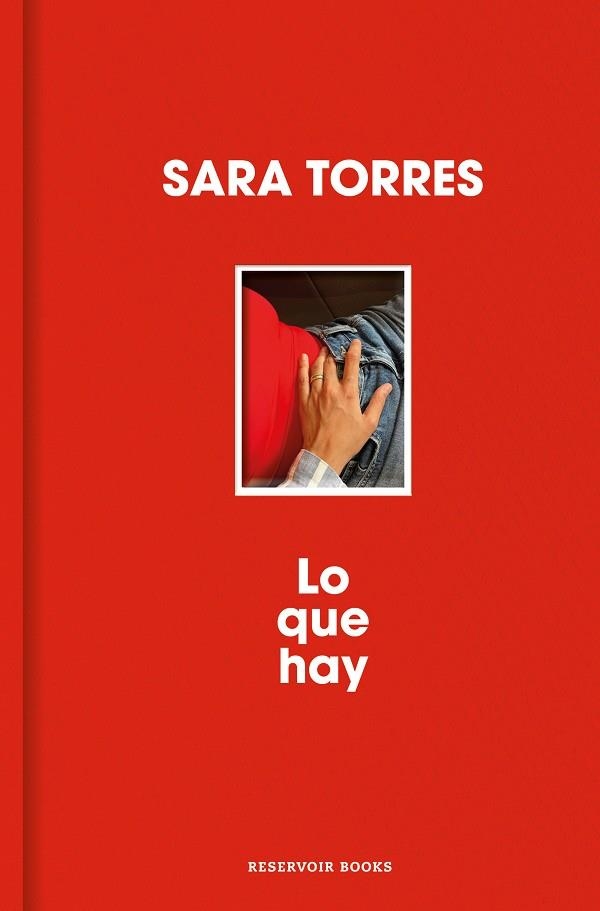 Lo que hay | 9788410352452 | Torres, Sara | Llibreria online de Figueres i Empordà