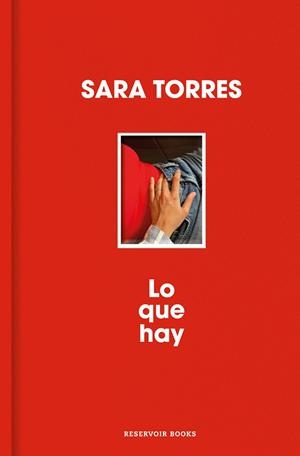 Lo que hay | 9788410352452 | Torres, Sara | Librería online de Figueres / Empordà