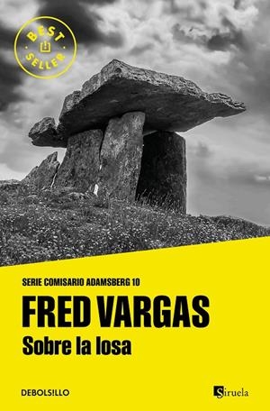 Sobre la losa (Comisario Adamsberg #11) | 9788466375788 | Vargas, Fred | Librería online de Figueres / Empordà