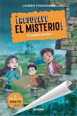¡Resuelve el misterio! #07. El castillo perdido | 9788427242814 | Magaziner, Lauren | Librería online de Figueres / Empordà