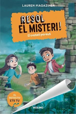 Resol el misteri! #07. El castell perdut | 9788427242821 | Magaziner, Lauren | Librería online de Figueres / Empordà