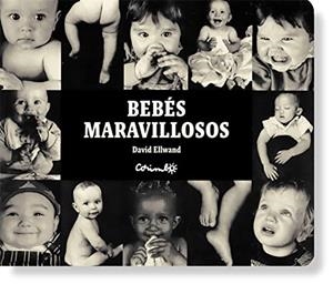 Bebés maravillosos | 9788484704881 | Ellward, David | Librería online de Figueres / Empordà