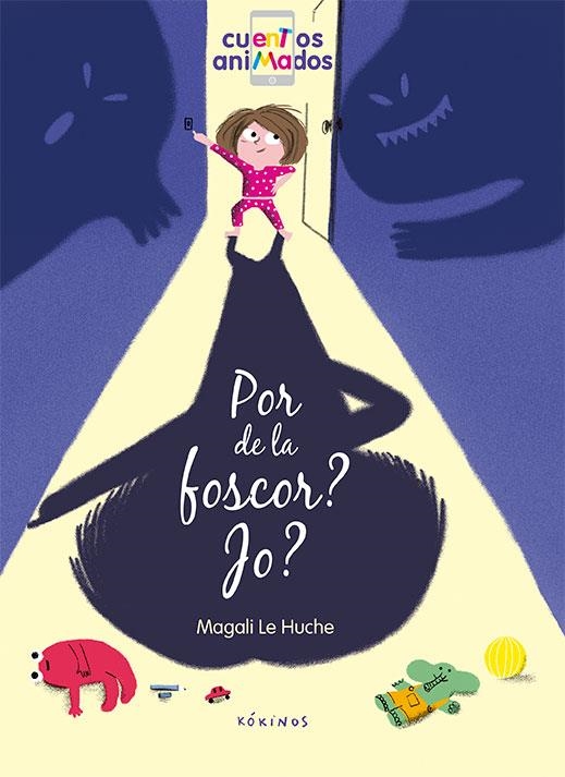 Por de la foscor? Jo? | 9788417074227 | Le Huche, Magali | Llibreria online de Figueres i Empordà