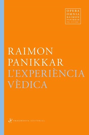 L'experiència vèdica | 9788492416820 | Panikkar Alemany, Raimon | Llibreria online de Figueres i Empordà