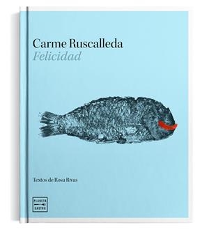 Felicidad | 9788408194262 | Ruscalleda i Serra, Carme/Rivas Carrero, Rosa | Librería online de Figueres / Empordà