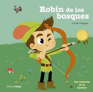 Robin de los bosques | 9788408154860 | Vallageas, Coralie | Librería online de Figueres / Empordà