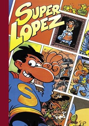 Cachabolik Blues Rock y El fantasma del Museo del Prado | y otras aventuras (SUPER HUMOR SUPER LOPEZ #03) | 9788466626965 | Jan | Librería online de Figueres / Empordà