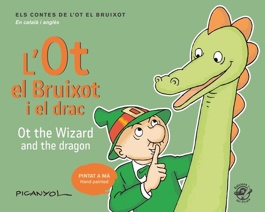 L'Ot el Bruixot i el drac - Ot the wizard and the dragon (CAT-ENG) | 9788417207052 | Martínez Picanyol, Josep Lluís | Llibreria online de Figueres i Empordà