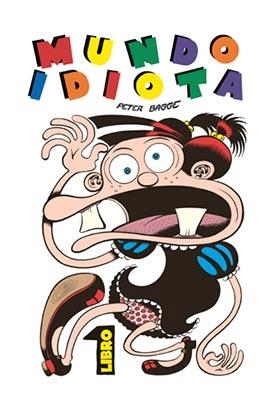 Mundo idiota #01 | 9788417442125 | Bagge, Peter | Llibreria online de Figueres i Empordà