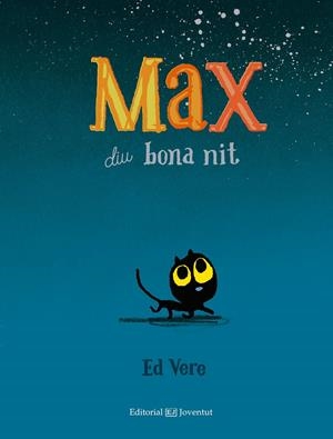 Max diu bona nit | 9788426142405 | Vere, Ed | Llibreria online de Figueres i Empordà