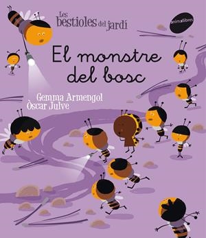 Les bestioles del jardí #09. El monstre del bosc (lligada) | 9788415095613 | Armengol Morell, Gemma | Librería online de Figueres / Empordà