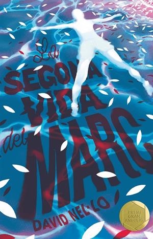 LA SEGONA VIDA DEL MARC | 9788466145473 | Nel·lo Colom, David | Llibreria online de Figueres i Empordà