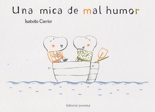 Una mica de mal humor | 9788426139467 | Carrier, Isabelle | Llibreria online de Figueres i Empordà