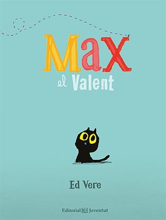Max el Valent | 9788426140722 | Vere, Ed | Llibreria online de Figueres i Empordà