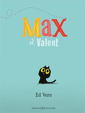 Max el Valent | 9788426140722 | Vere, Ed | Llibreria online de Figueres i Empordà