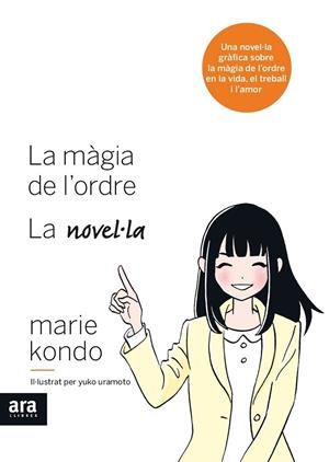 LA MÀGIA DE L'ORDRE. LA NOVEL·LA | 9788416915590 | Kondo, Marie | Llibreria online de Figueres i Empordà