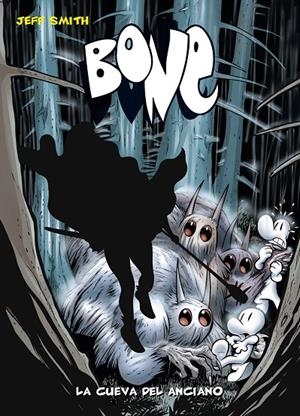 BONE #06. LA CUEVA DEL ANCIANO | 9788492769865 | Smith, Jeff | Llibreria online de Figueres i Empordà