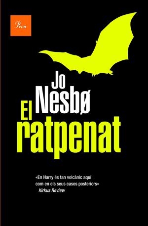 El ratpenat  (Harry Hole #01) | 9788475885605 | Nesbo, Jo | Llibreria online de Figueres i Empordà