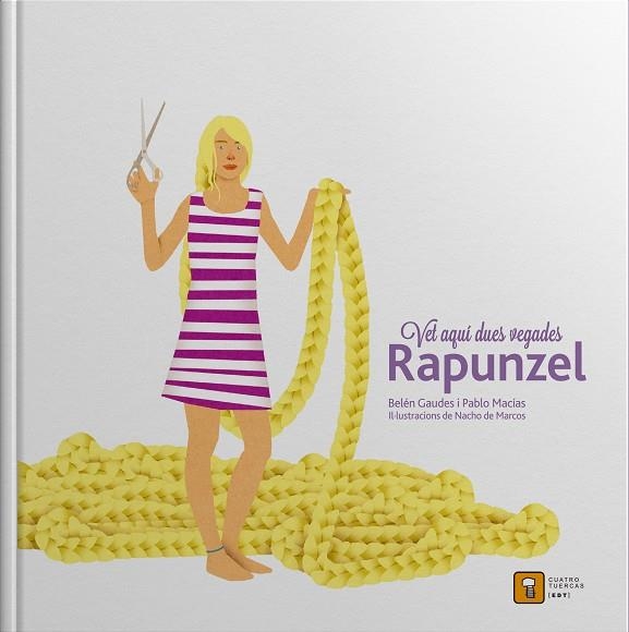 VET AQUÍ DUES VEGADES... RAPUNZEL | 9788417006044 | MACIAS ALBA, PABLO/GAUDES TEIRA, BELEN | Llibreria online de Figueres i Empordà