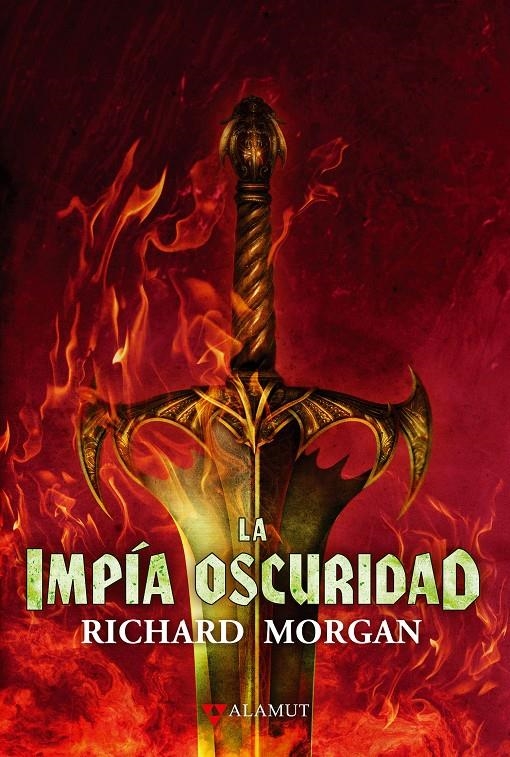 LA IMPÍA OSCURIDAD (Tierra de Héroes #03) | 9788498891126 | Morgan, Richard | Llibreria online de Figueres i Empordà