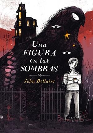 Una figura en las sombras (Los casos de Lewis Barnavelt #02) | 9788420433622 | Bellairs, John | Llibreria online de Figueres i Empordà