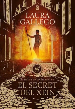 El secret del Xein (Guardians de la Ciutadella #02) | 9788417460396 | Gallego García, Laura | Librería online de Figueres / Empordà